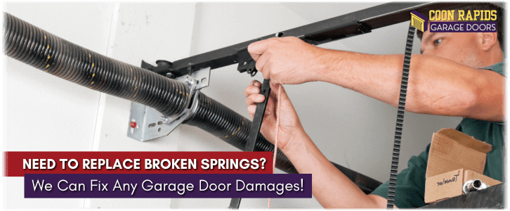 Broken Garage Door Spring Coon Rapids MN